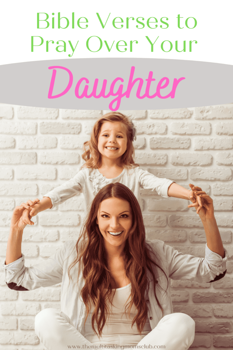 Bible Verses to Pray Over Your Daughter - The Multitasking Moms Club