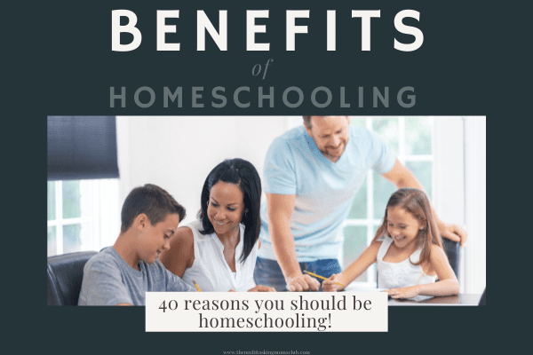 benefits of homeschooling