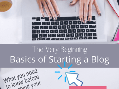 basics of starting a blog