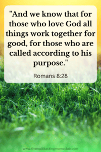 Bible verses for encouragement Romans 8:28